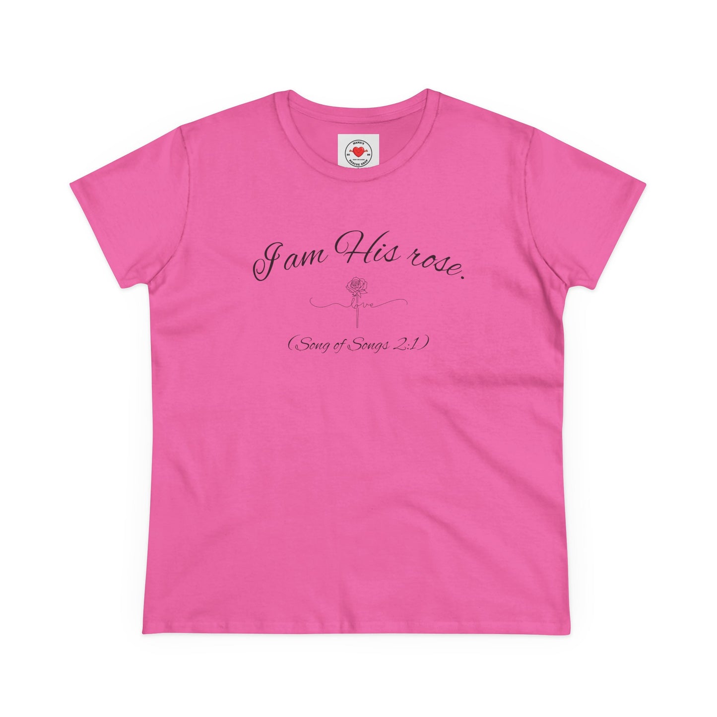 I am His Rose (Song of Songs 2:1) Elegant Floral Tee, Inspirational T-Shirt for Women, Faith-Based Shirt, Gift for Women, Christian Apparel, Versatile Casual Top