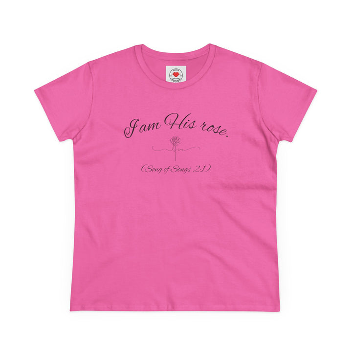 I am His Rose (Song of Songs 2:1) Elegant Floral Tee, Inspirational T-Shirt for Women, Faith-Based Shirt, Gift for Women, Christian Apparel, Versatile Casual Top