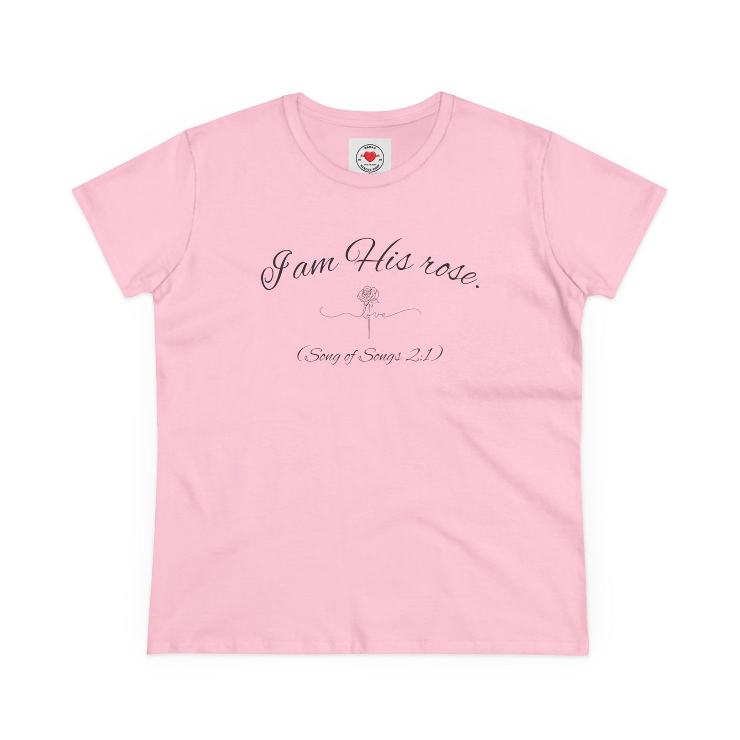 I am His Rose (Song of Songs 2:1) Elegant Floral Tee, Inspirational T-Shirt for Women, Faith-Based Shirt, Gift for Women, Christian Apparel, Versatile Casual Top